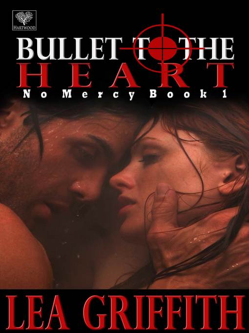 Cover image for Bullet to the Heart